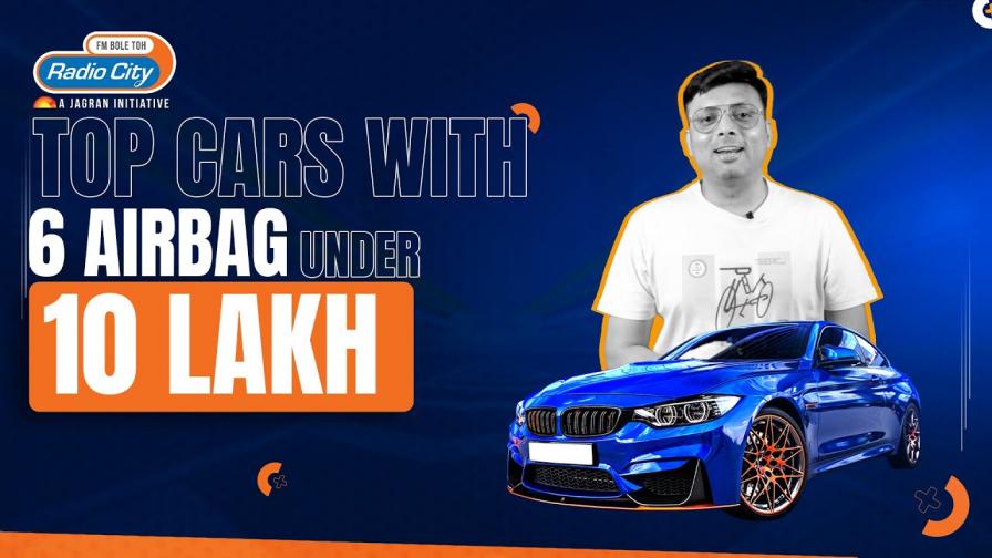 Top Cars with 6 Airbags Under Rs 10 Lakh Automode with Satyam